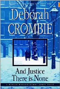 And Justice There Is None