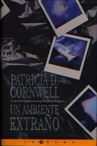 Un ambiente extraño