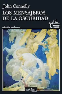 Los mensajeros de la oscuridad