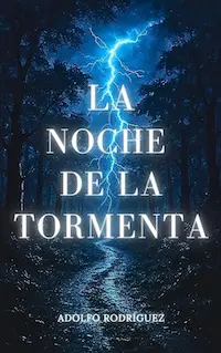 La Noche de la Tormenta